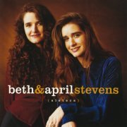 Beth & April Stevens - Sisters (1996)