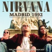 Nirvana - Madrid 1992 (2021)