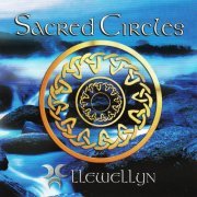 Llewellyn - Sacred Circles (2002)