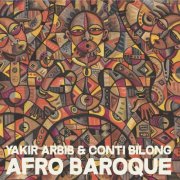 Yakir Arbib, Conti Bilong - Afro Baroque (2025) [Hi-Res]