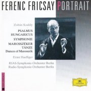 Ferenc Fricsay - Kodály: Dances of Marosszék, Symphony, Psalmus hungaricus (1994) CD-Rip