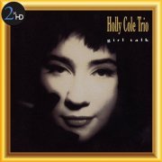 Holly Cole Trio - Girl Talk (2013) [Hi-Res]