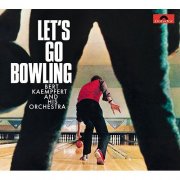 Bert Kaempfert & His Orchestra - Let's Go Bowling (1964)