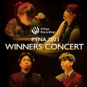 Manami Suzuki, Yuno Mitsui, Masaharu Kambara, Shota Kaya - The 47th PTNA Piano Competition 2023 Winners Gara Concert (Live) (2024)