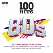 VA - 100 Hits - 80s [5CD] (2007)