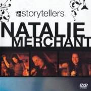 Natalie Merchant - VH1 Storytellers (2005)