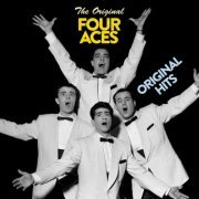 The Four Aces - Original Hits (2023)