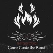 Come Taste The Band - Reignition (2019)