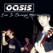 Oasis - Live in Chicago 1994 (2025)