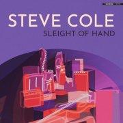 Steve Cole - Sleight of Hand (2026) [Hi-Res]