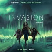 Max Richter - Invasion (Music from the Original TV Series: Season 1) (2021) [Hi-Res]