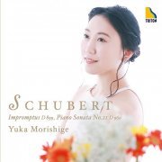 Yuka Morishige - Schubert: Impromptus D 899, Piano Sonata No.21 D960 (2022) [Hi-Res]