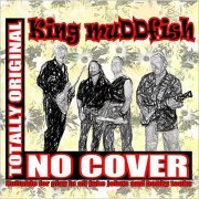 King Muddfish - No Cover (2006)