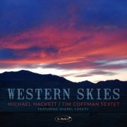 Michael Hackett - Western Skies (2022)