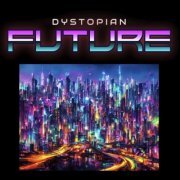 Pgr Production - Dystopian Future (2024)