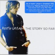 Keith Urban - The Story So Far (2012)