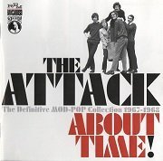 The Attack - About Time! Definitive Mod-Pop Collection 1966-68 (2006)