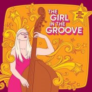 Jen Hodge All Stars - The Girl in the Groove (2020)