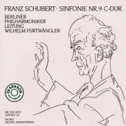 Berliner Philharmoniker & Wilhelm Furtwängler - Franz Schubert: Symphony No. 9 (2025)