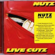 Nutz - Live Cutz (1977) [2018 Rock Candy Remastered]