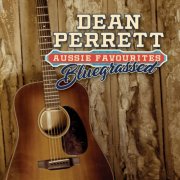 Dean Perrett - Aussie Favourites Bluegrassed (2017)