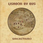 Lisabon By Bus - Sincretismo (2025)