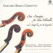 Martin Zeller, Marco Frezzato - Cervetto: 6 Sonatas for 3 Violoncellos (2017)
