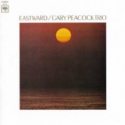 Gary Peacock Trio - Eastward (1970) CD Rip