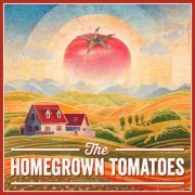 Caleb & the Homegrown Tomatoes - The Homegrown Tomatoes (2019)