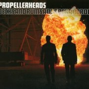 Propellerheads - Decksandrumsandrockandroll [2CD 20th Anniversary Edition] (1998/2018)