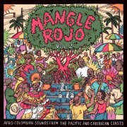 Various Artists - Mangle Rojo, Vol. 2 (2022) [Hi-Res]