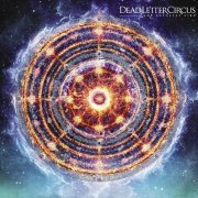 Dead Letter Circus - The Catalyst Fire (2013)