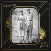 The Binoculars - Double Whammy (2026)
