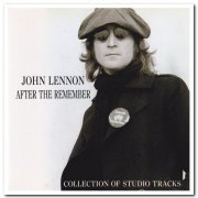 John Lennon - After The Remember [2CD Limited Edition] (1998)