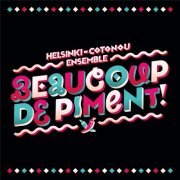 Helsinki-Cotonou Ensemble - Beaucoup de piment! (2013)