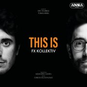 Fx Kollektiv - THIS IS (2025) Hi-Res