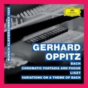 Gerhard Oppitz - J.S. Bach: Chromatic Fantasia & Fugue — Liszt: Variations on a Theme of Bach (2026) Hi-Res