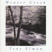 Tony Elman - Winter Creek (1991)