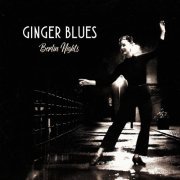 Ginger Blues - Berlin Nights (2017)