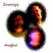 Zentropy - Headfirst (2018)