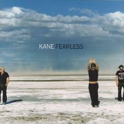 Kane - Fearless (2005)