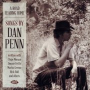 Various Artist - Dan Penn - A Road Leading Home (Songs By Dan Penn) (2013)