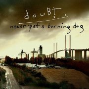 douBT - Never Pet A Burning Dog (2010) CD Rip