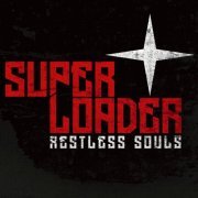 Superloader - Restless Souls (2024)