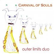 Outer Limits Duo - Carnival of Souls (2020)