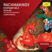 Berliner Philharmoniker, Lorin Maazel - Rachmaninov: Symphony No.2; Vocalise (2013)