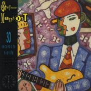 Steve Marriott - 30 Seconds To Midnite (1989)