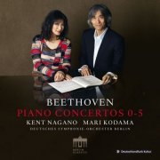 Mari Kodama, Deutsches Symphonie-Orchester Berlin & Kent Nagano - Beethoven: Piano Concertos 0-5 (2019) [Hi-Res]