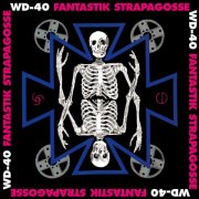 WD-40 - Fantastik Strapagosse (2001)