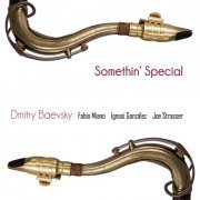 Dmitry Baevsky - Somethin´ Special (2016)